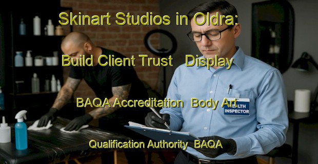 Skinart Studios in Oldra: Build Client Trust - Display BAQA Accreditation | Body Art Qualification Authority | BAQA-Norway