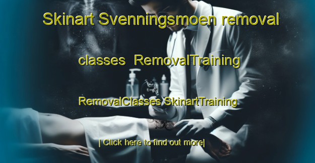 Skinart Svenningsmoen removal classes | #RemovalTraining #RemovalClasses #SkinartTraining-Norway