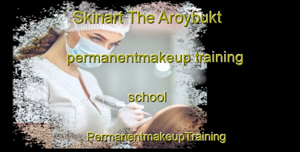 Skinart The Aroybukt permanentmakeup training school | #PermanentmakeupTraining #PermanentmakeupClasses #SkinartTraining-Norway