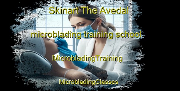 Skinart The Avedal microblading training school | MicrobladingTraining | MicrobladingClasses | SkinartTraining-Norway