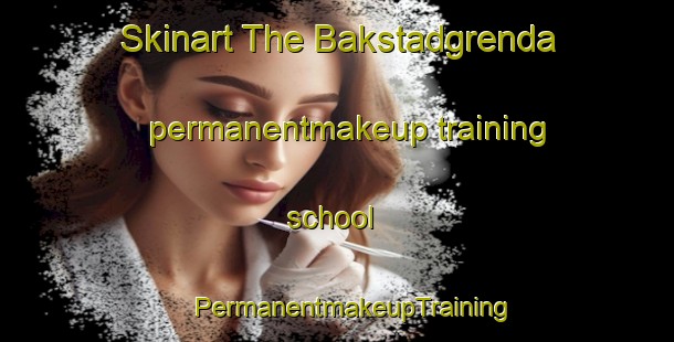 Skinart The Bakstadgrenda permanentmakeup training school | #PermanentmakeupTraining #PermanentmakeupClasses #SkinartTraining-Norway