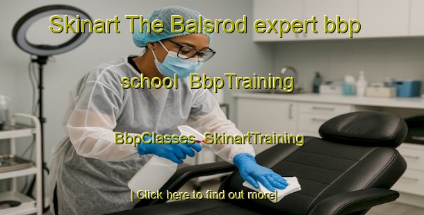 Skinart The Balsrod expert bbp school | BbpTraining | BbpClasses | SkinartTraining-Norway