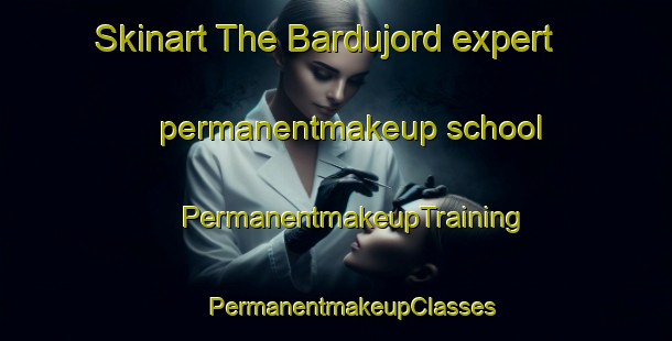 Skinart The Bardujord expert permanentmakeup school | #PermanentmakeupTraining #PermanentmakeupClasses #SkinartTraining-Norway