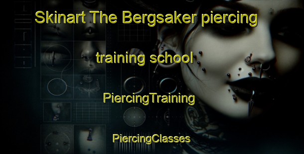 Skinart The Bergsaker piercing training school | #PiercingTraining #PiercingClasses #SkinartTraining-Norway