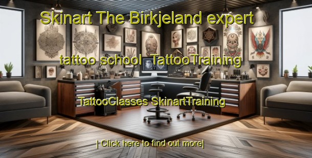 Skinart The Birkjeland expert tattoo school | #TattooTraining #TattooClasses #SkinartTraining-Norway