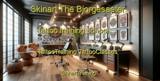 Skinart The Bjorgesaeter tattoo training school | #TattooTraining #TattooClasses #SkinartTraining-Norway