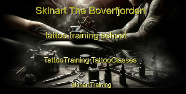 Skinart The Boverfjorden tattoo training school | #TattooTraining #TattooClasses #SkinartTraining-Norway