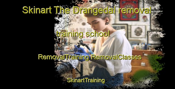 Skinart The Drangedal removal training school | #RemovalTraining #RemovalClasses #SkinartTraining-Norway