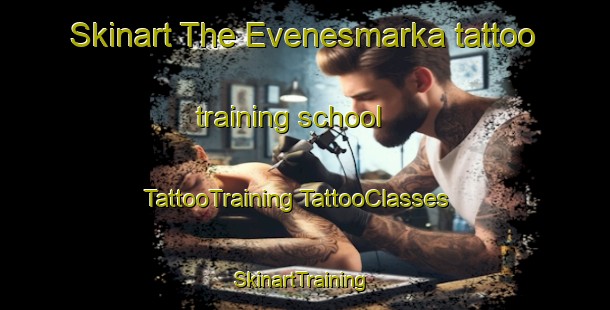 Skinart The Evenesmarka tattoo training school | #TattooTraining #TattooClasses #SkinartTraining-Norway