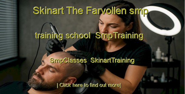 Skinart The Farvollen smp training school | SmpTraining | SmpClasses | SkinartTraining-Norway