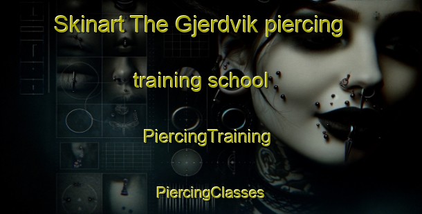 Skinart The Gjerdvik piercing training school | #PiercingTraining #PiercingClasses #SkinartTraining-Norway