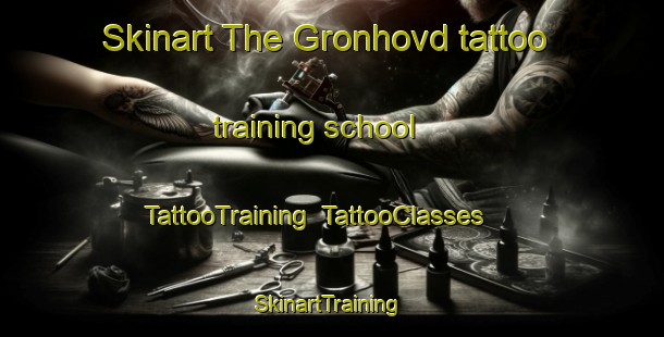 Skinart The Gronhovd tattoo training school | TattooTraining | TattooClasses | SkinartTraining-Norway