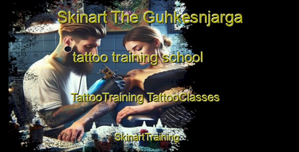 Skinart The Guhkesnjarga tattoo training school | #TattooTraining #TattooClasses #SkinartTraining-Norway