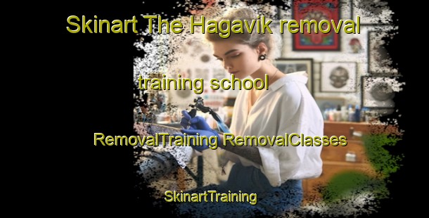 Skinart The Hagavik removal training school | #RemovalTraining #RemovalClasses #SkinartTraining-Norway