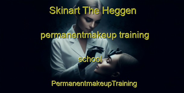 Skinart The Heggen permanentmakeup training school | PermanentmakeupTraining | PermanentmakeupClasses | SkinartTraining-Norway