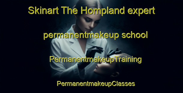 Skinart The Hompland expert permanentmakeup school | #PermanentmakeupTraining #PermanentmakeupClasses #SkinartTraining-Norway