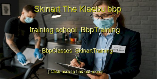 Skinart The Klaebu bbp training school | BbpTraining | BbpClasses | SkinartTraining-Norway