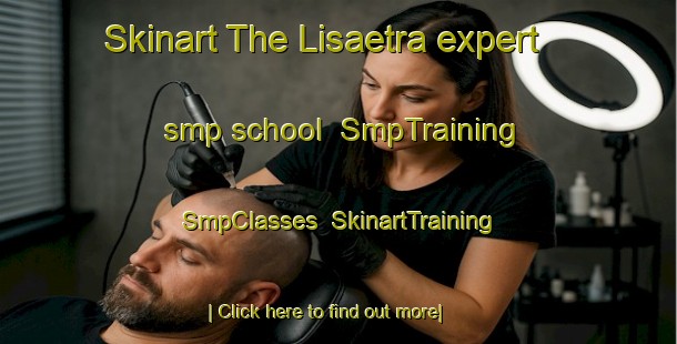 Skinart The Lisaetra expert smp school | SmpTraining | SmpClasses | SkinartTraining-Norway