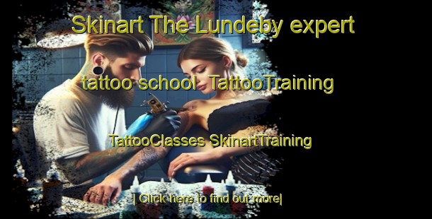 Skinart The Lundeby expert tattoo school | #TattooTraining #TattooClasses #SkinartTraining-Norway