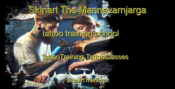 Skinart The Mannevarnjarga tattoo training school | #TattooTraining #TattooClasses #SkinartTraining-Norway