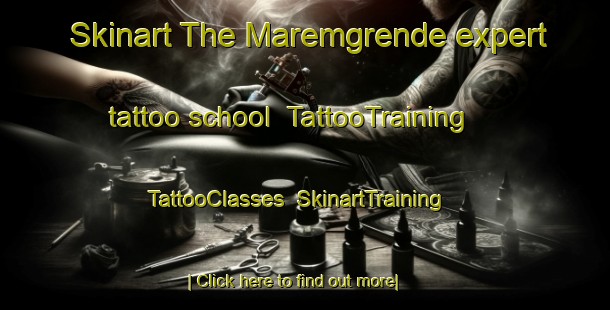 Skinart The Maremgrende expert tattoo school | TattooTraining | TattooClasses | SkinartTraining-Norway