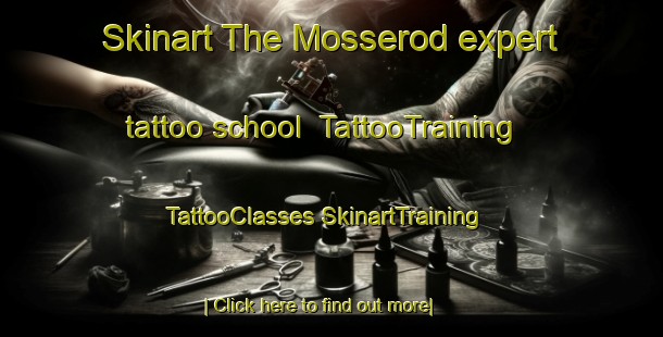 Skinart The Mosserod expert tattoo school | #TattooTraining #TattooClasses #SkinartTraining-Norway