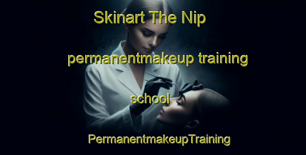 Skinart The Nip permanentmakeup training school | #PermanentmakeupTraining #PermanentmakeupClasses #SkinartTraining-Norway