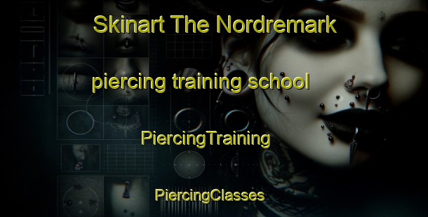 Skinart The Nordremark piercing training school | PiercingTraining | PiercingClasses | SkinartTraining-Norway