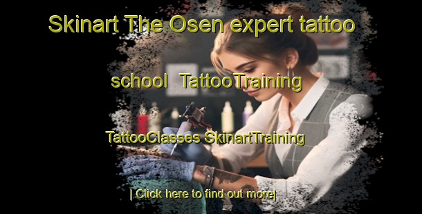 Skinart The Osen expert tattoo school | #TattooTraining #TattooClasses #SkinartTraining-Norway