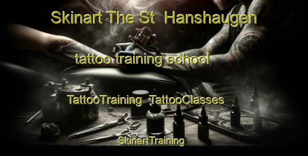 Skinart The St  Hanshaugen tattoo training school | TattooTraining | TattooClasses | SkinartTraining-Norway