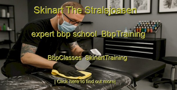 Skinart The Stralsjoasen expert bbp school | BbpTraining | BbpClasses | SkinartTraining-Norway