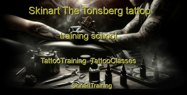 Skinart The Tonsberg tattoo training school | TattooTraining | TattooClasses | SkinartTraining-Norway