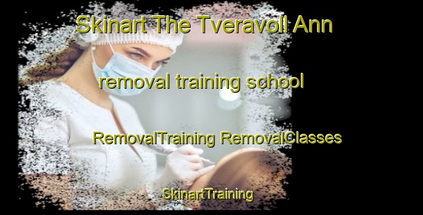 Skinart The Tveravoll Ann removal training school | #RemovalTraining #RemovalClasses #SkinartTraining-Norway