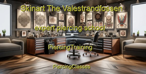 Skinart The Valestrandfossen expert piercing school | PiercingTraining | PiercingClasses | SkinartTraining-Norway