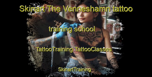 Skinart The Venneshamn tattoo training school | #TattooTraining #TattooClasses #SkinartTraining-Norway