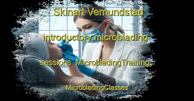 Skinart Vemundstad introductory microblading sessions | #MicrobladingTraining #MicrobladingClasses #SkinartTraining-Norway