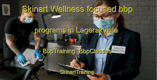 Skinart Wellness-focused bbp programs in Lagerakvisla | BbpTraining | BbpClasses | SkinartTraining-Norway